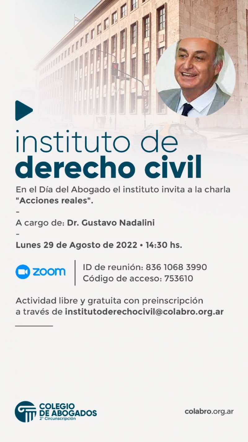 En el Día del Abogado el instituto invita a la charla "Acciones reales" - 29/08/2022